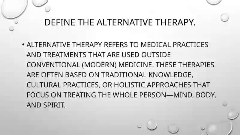 INVESTIGATE AN ALTERNATIVE THERAPY 3