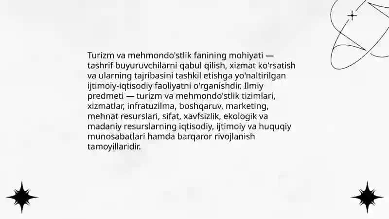 Turizm va mehmondo'stlik fanining, maqsadi, vazifasi va predmeti 3