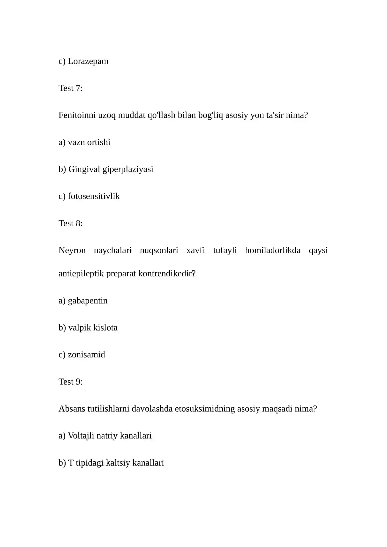 Epilepsiyaga qarshi vositalar mavzusida test 3