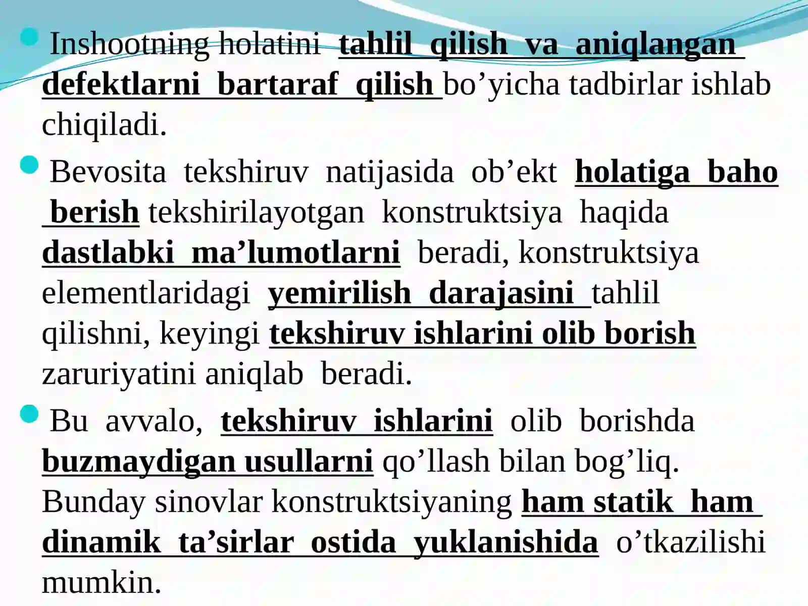 TEKSHIRISH ISHLARI. BINOLAR VA KONSTRUKTSIYALARNING HOLATINI TEKSHIRISH USULLARI. UMUMIY YOKI DASTLABKI TEKSHIRISH. SINCHIKLAB TEKSHIRISH 3