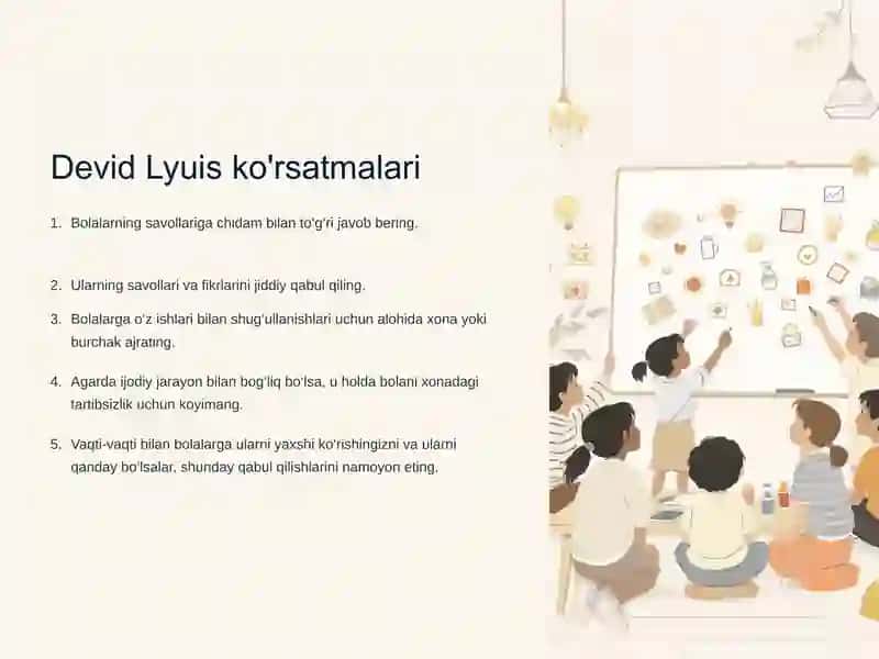 Devid Lyuisning Bolalarda Kreativlikni Rivojlantirishga Oid Ko'rsatmalari 3
