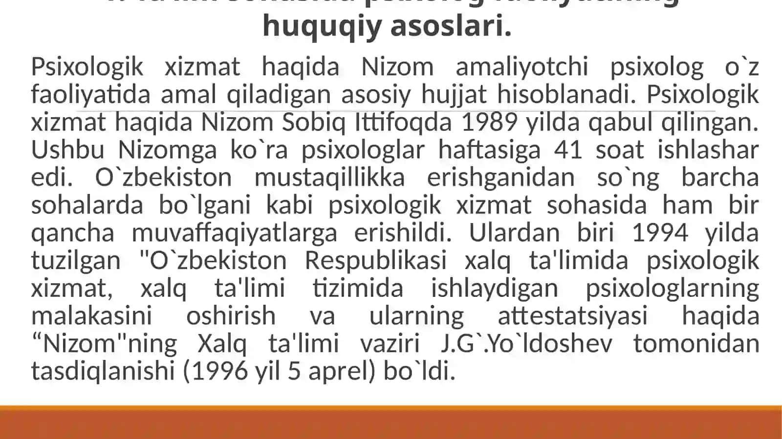 Ta’lim sohasidagi psixologning burchi va majburiyatlari:ishning axloqiy tamoyillari 3
