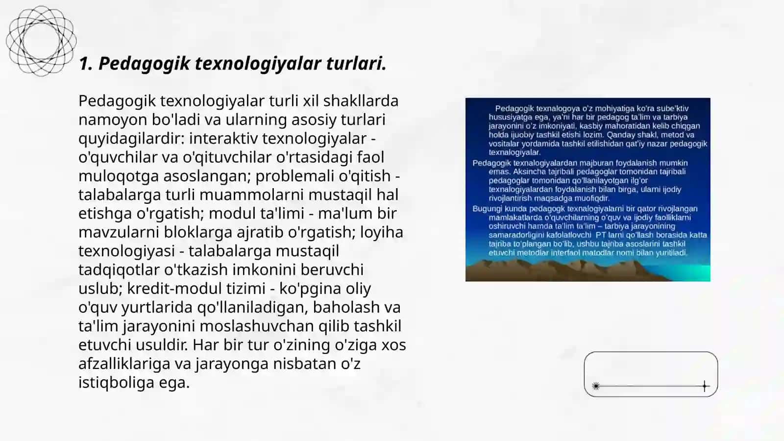 Pedagogik texnologiyalar tasnifi. O'qitishni texnologiyalashtirishda metod va vositalari 3
