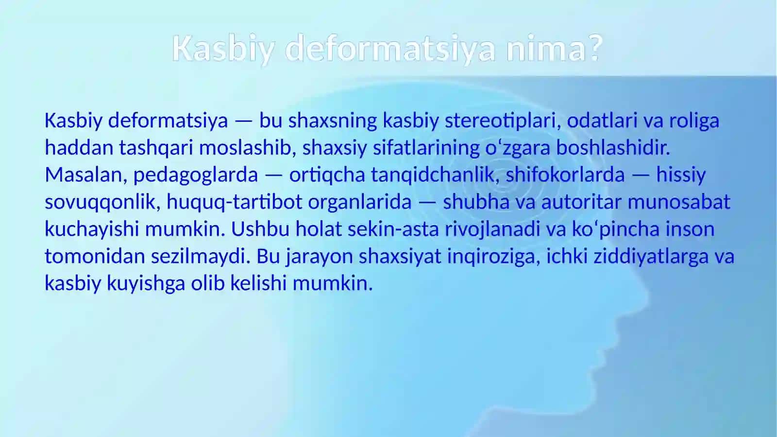 Kasbiy deformatsiya va barta raqamlar uchun psixologik treninglar 3