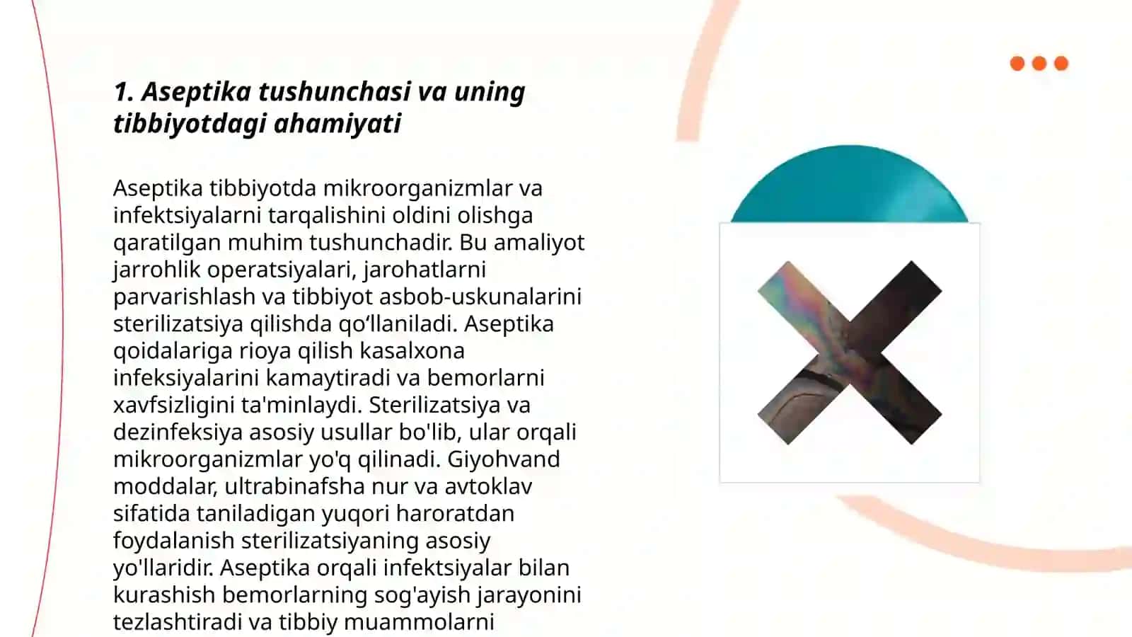Aseptika sharoitini yaratishni o'ziga xos tomonlari va muommalari 3