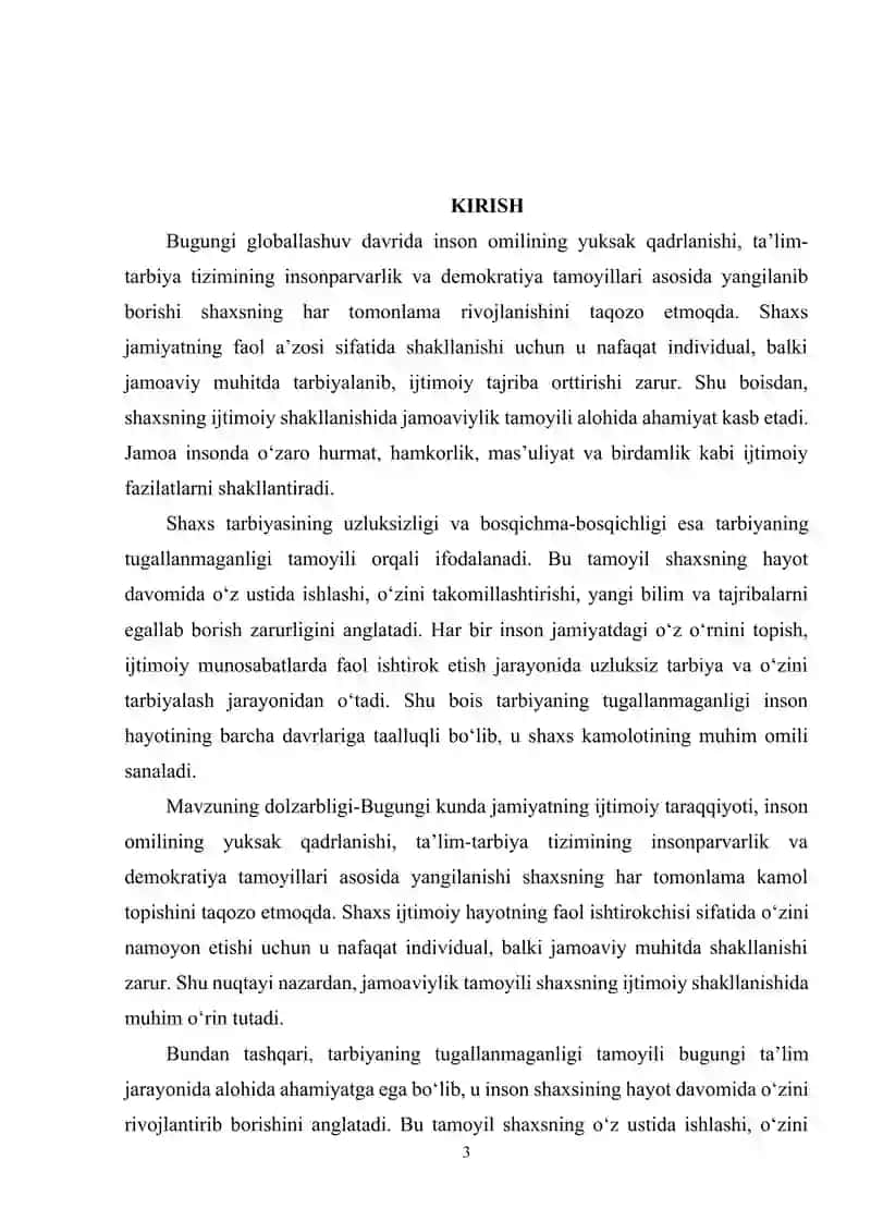Shaxsning ijtimoiy shakillanishida jamoaviylik va tarbiyaning tugallanmaganligi tamoyillaruning o’rni. 3