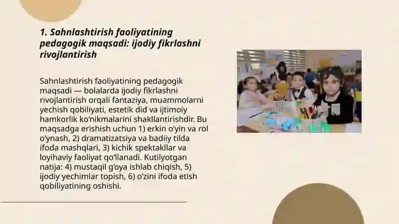 Sahnalashtirish faoliyatining asosiy maqsadi 3