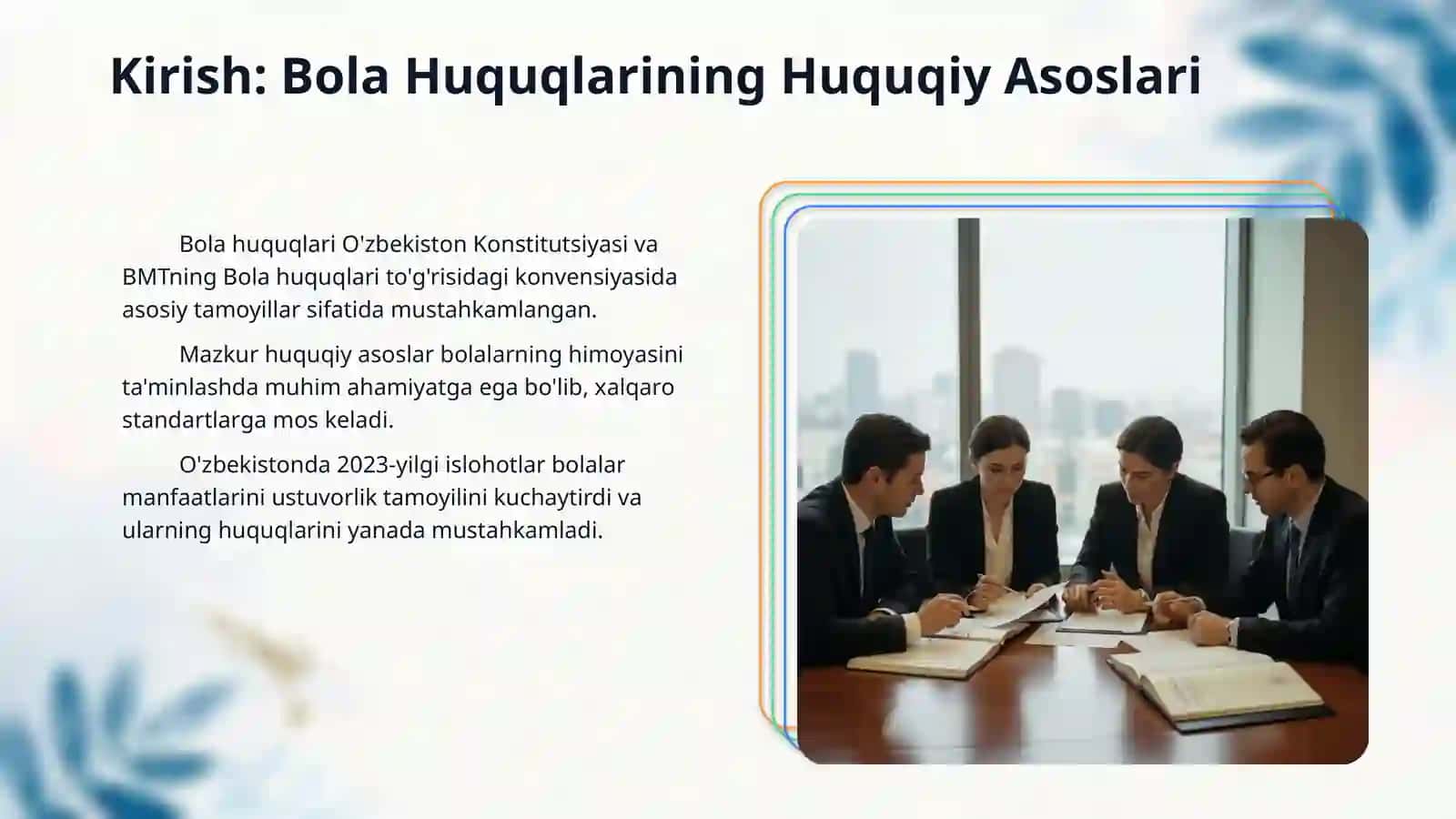 Sudlov va bola huquqlari bo`yicha organlar amaliyoti 3