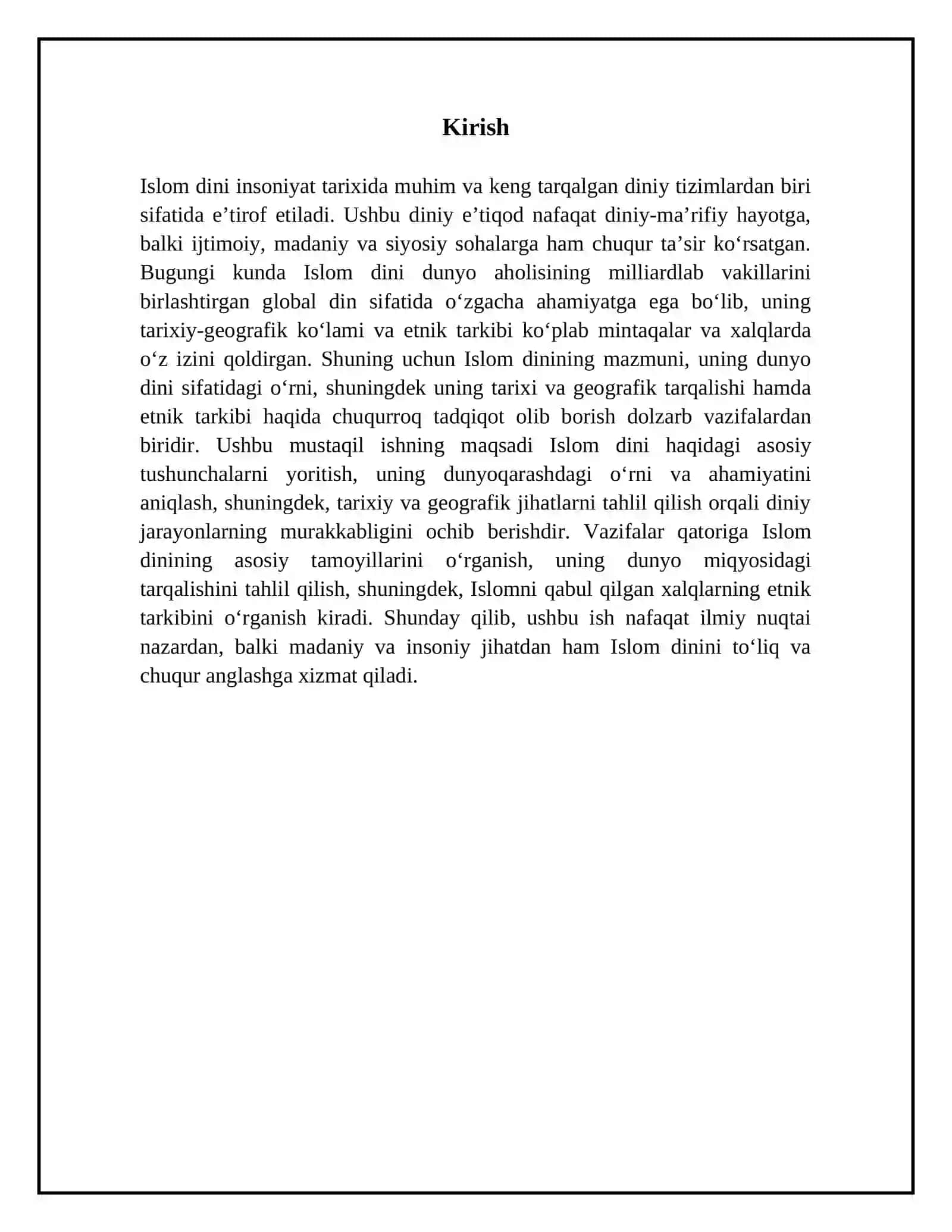 Islom dini, uning mazmuni, dunyo dini maqomi, tarixiy-geografik ko‘lami va etnik tarkibi 3