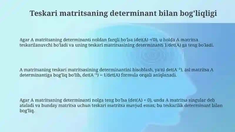 Teskari matritsaning qo'shimcha xossalari 3