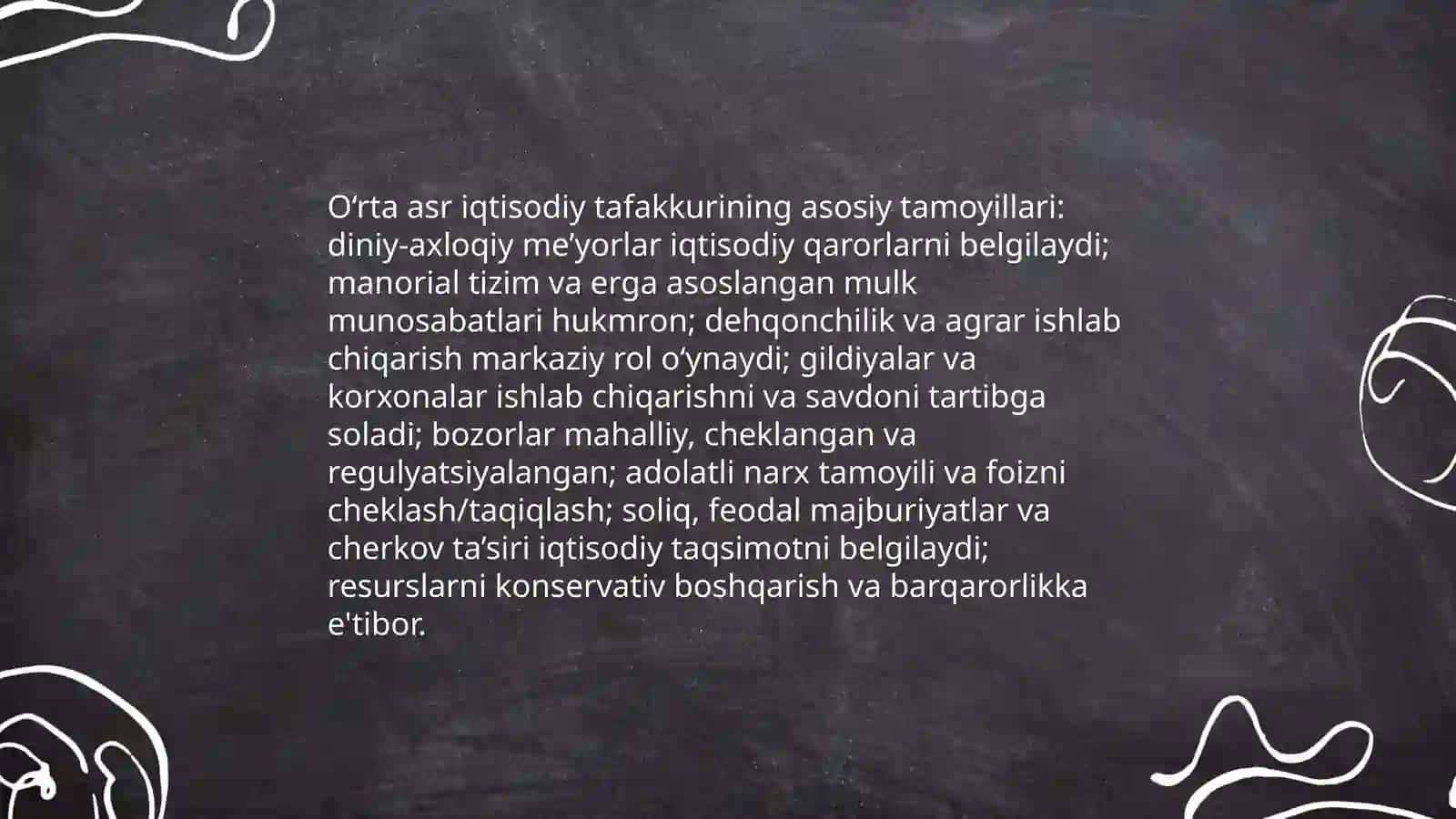 O‘rta asr iqtisodiy tafakkurining asosiy tamoyillari 3