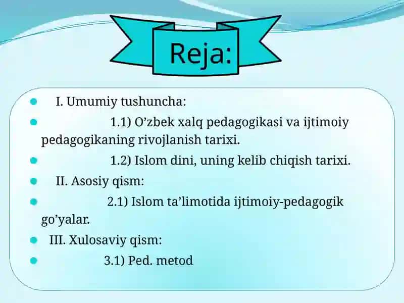 O'zbek xalq pedagogikasi va Islom ta'limoti dasturi 3
