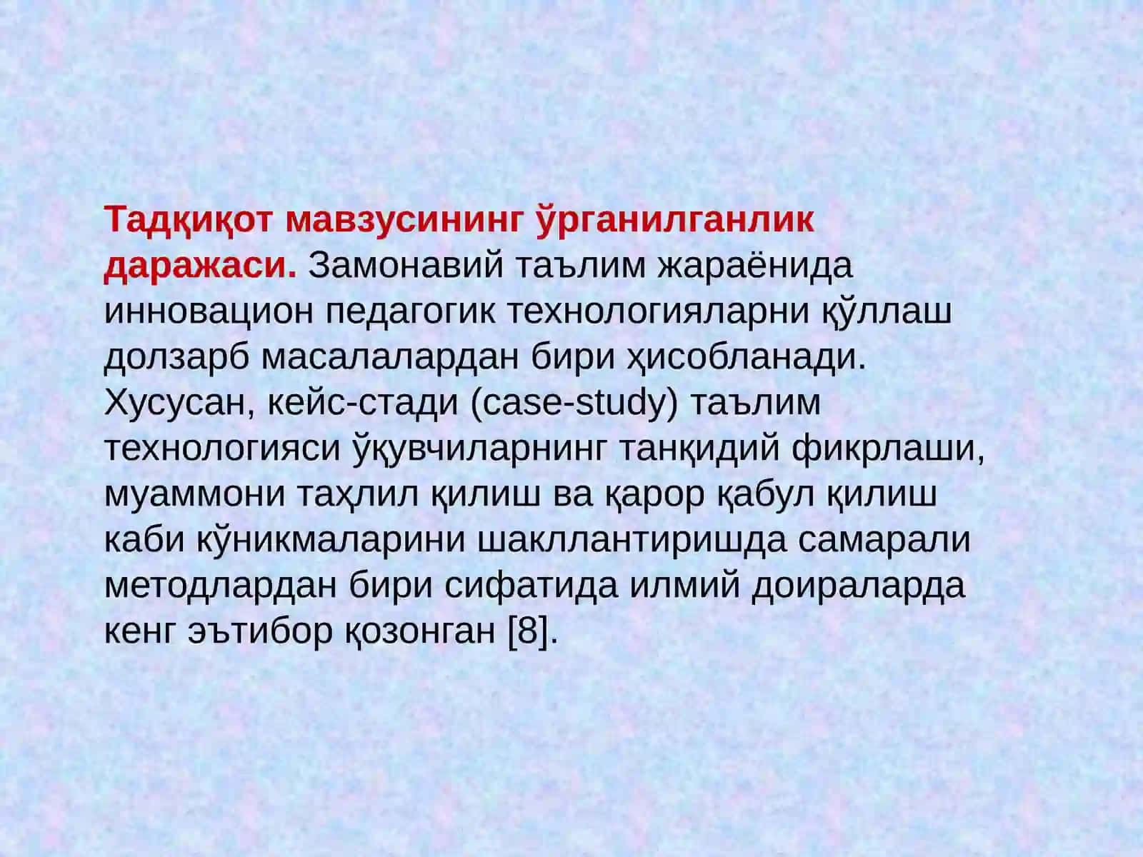 Keys-stadi taʻlim texnologiyasi: imkoniyatlar va afzalliklari 3