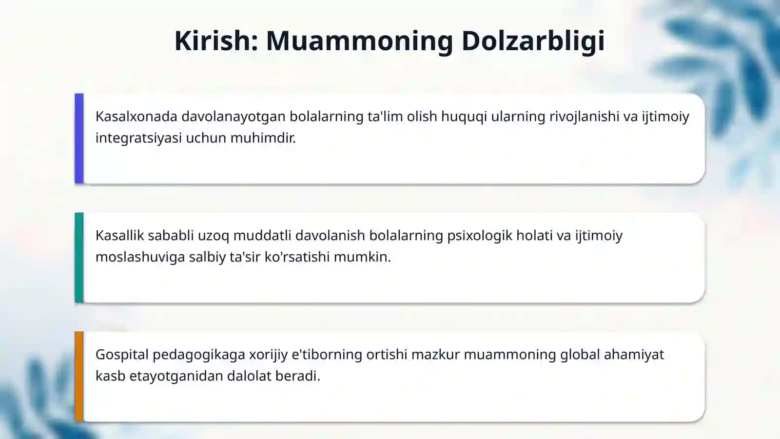 Xorijiy mamlakatlarda gospital pedagogikaning ahamiyati 3