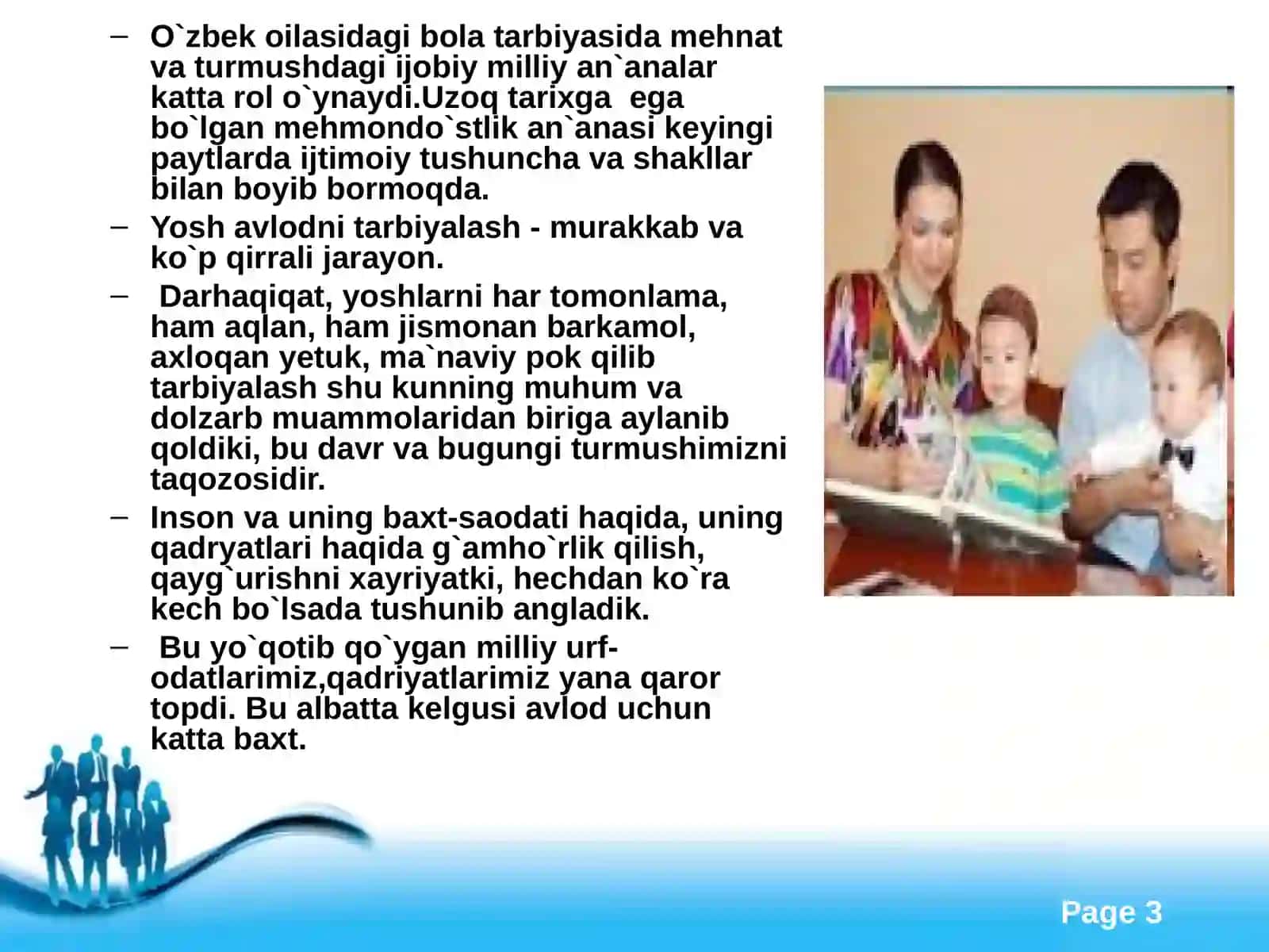Oilada bolalarni muvaffaqiyatli tarbiyalash shartlari 3