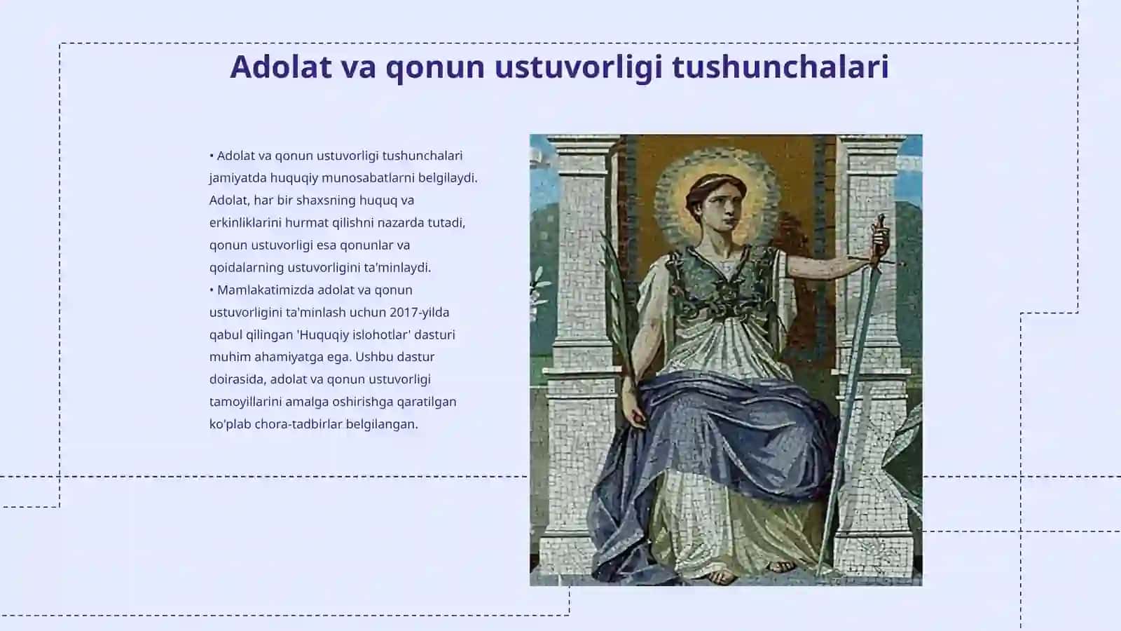 Adolat va qonun ustuvorligi tamoyillarini taraqqiyotning eng asosiy va zarur shartiga aylantirish 3
