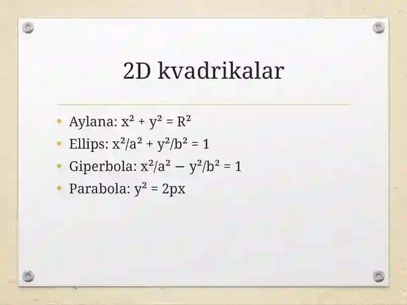 Kvadrikalar va bichiziqli formalalar 3