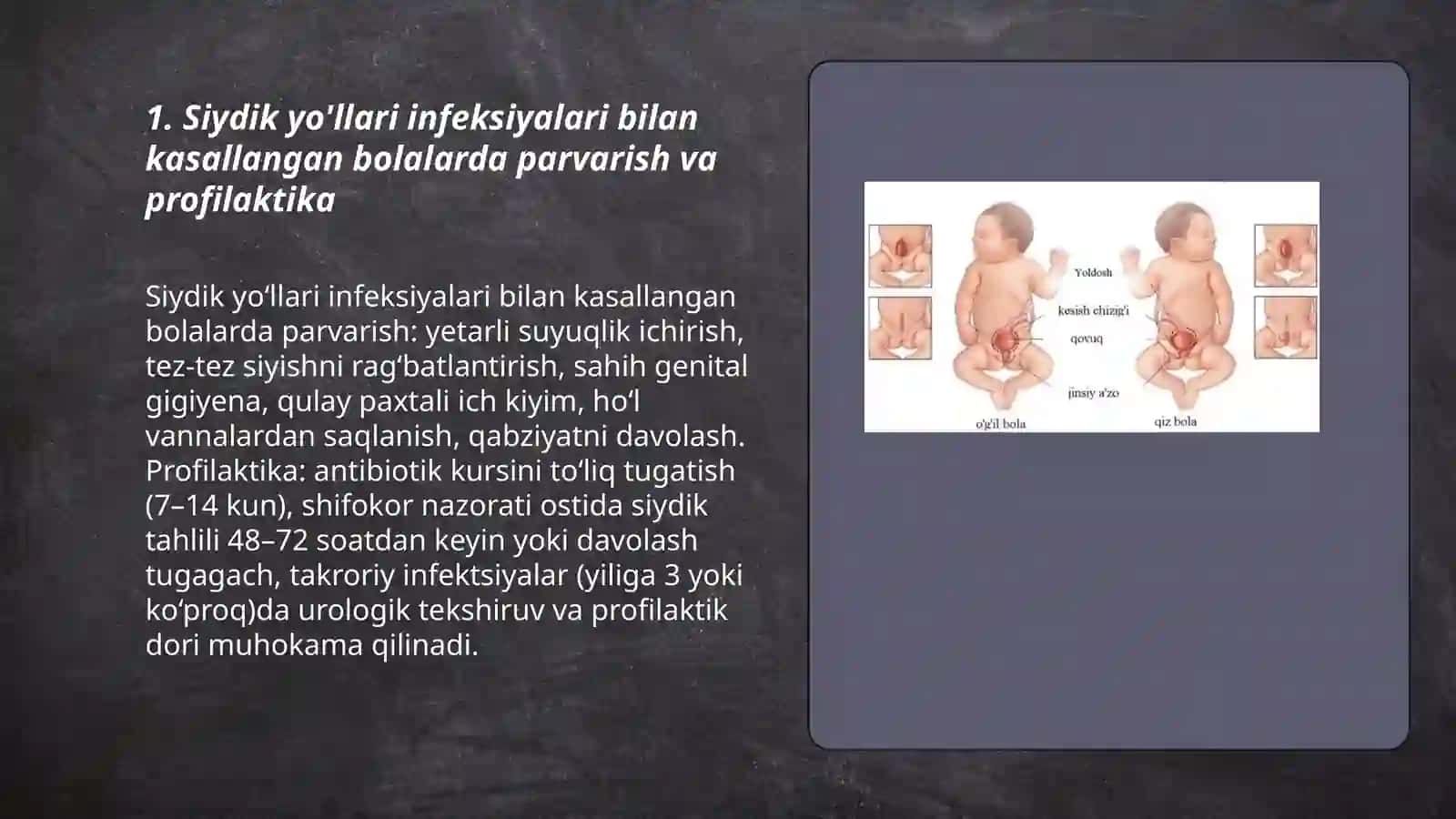 Siydik hosil qilish va ajratish a'zolari kasalliklarida bemor bolalarni parvarishlash va nazorat qilish 3