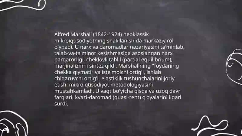 Marshallning narxlar va daromatlar nazariyasi neoklassik mikroiqtisodiyotning asoslari 3