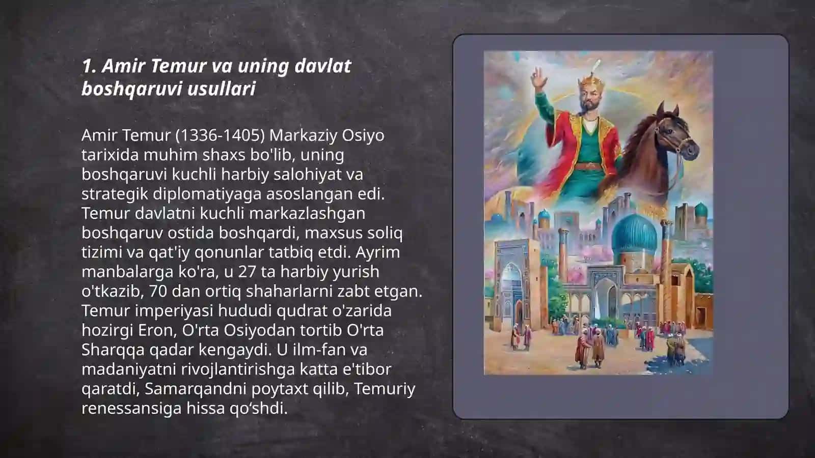 Amir Temur va uning davlat boshqaruvi usullari 3