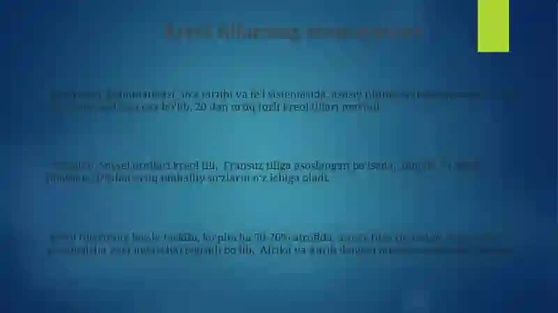 Kreol tillarning xususiyatlari 3