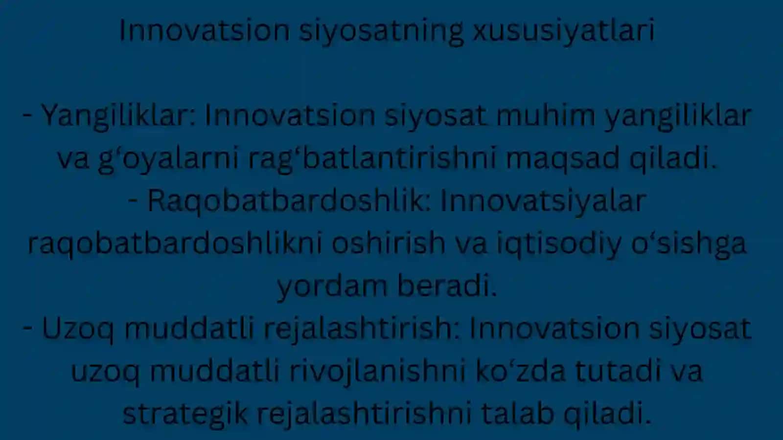 Innovatsion siyosatning xususiyatlari 3