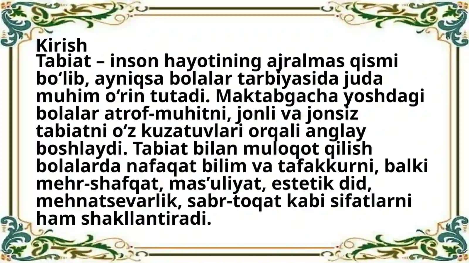 Tabiat – bolalarni har tomonlamakamoltopishda asosiy omil sifatida 3