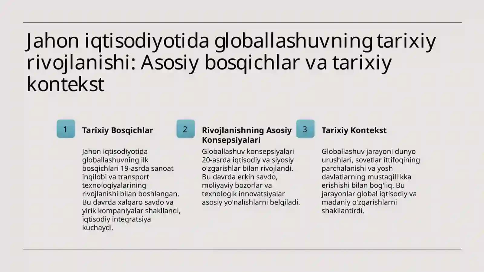 Globallashuvning rivojlanish bosqichlari va uning iqtisodiy, madaniy va siyosiy ta'siri 3