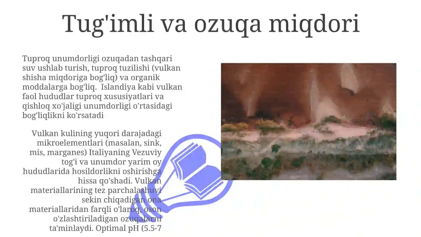 Vulkan tuproqlar haqida 3