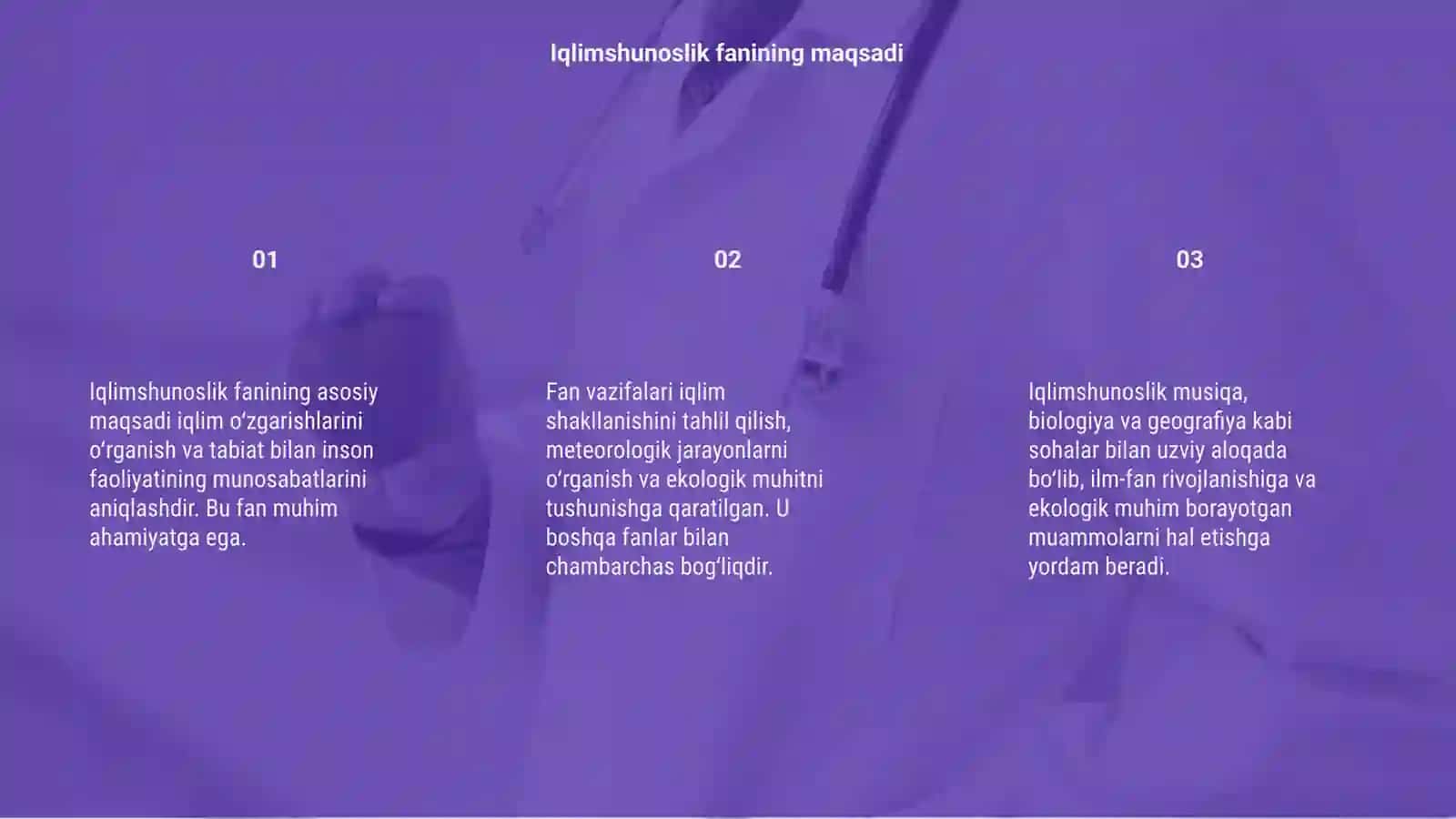 Iqlimshunoslik fanining maqsadi, vazifalari va bog'liqligi 3
