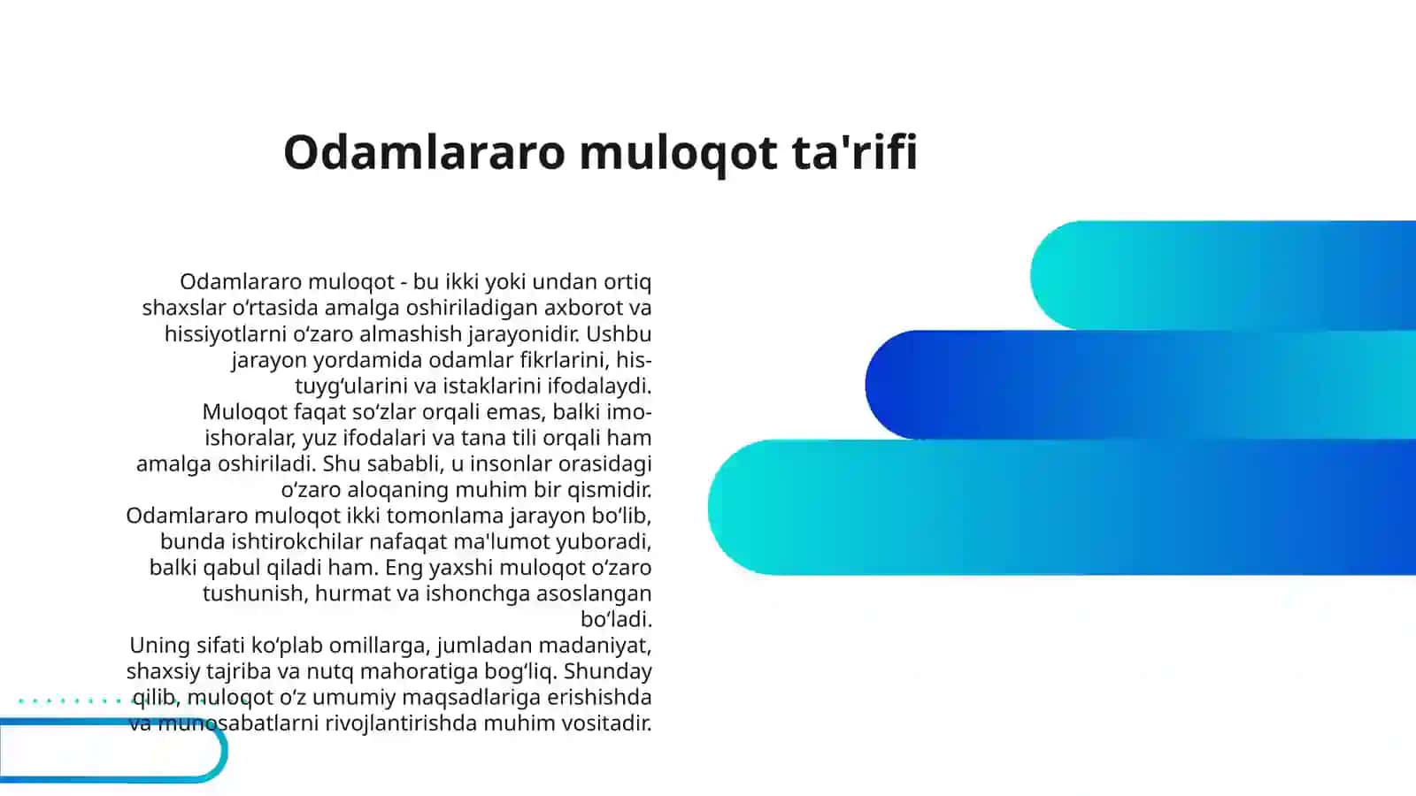 MULOQOT – ODAMLAR (SHAXSLARARO) MULOQOT. O‘YIN TURLARI VA GURUHLAR (GURUHLARARO MULOQOT) O‘RTASIDA ALOQALARNI O‘RNATISH 3