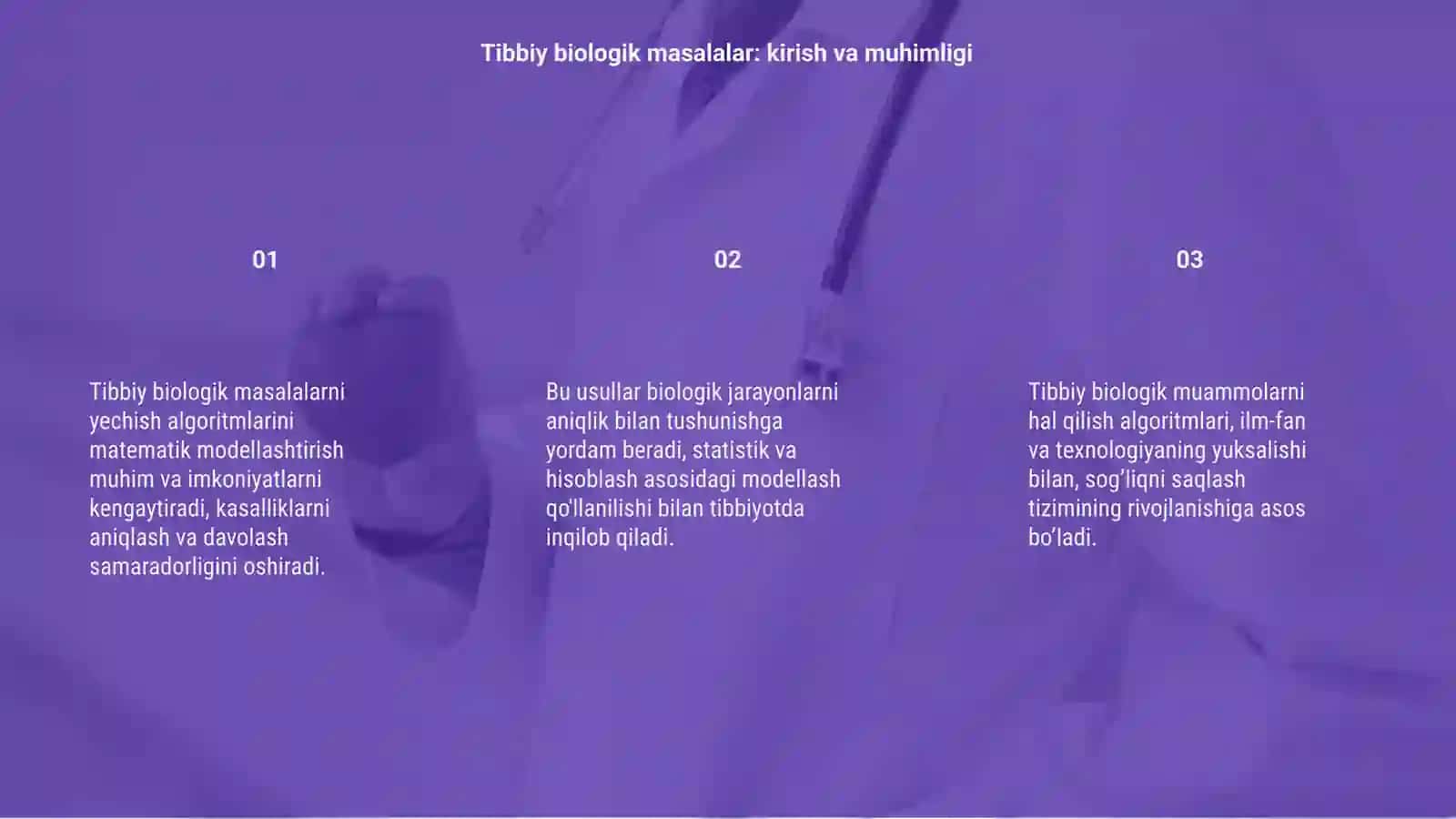 Tibbiy biologik masalalarini yechish algoritmlarini matematik modellashtirish 3