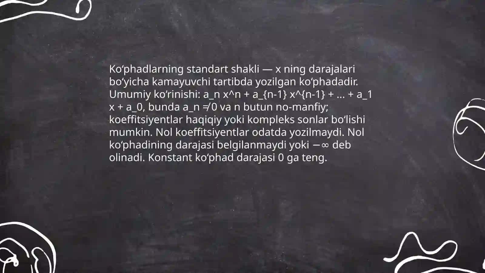 Ko‘phadlarning standart shakli 3