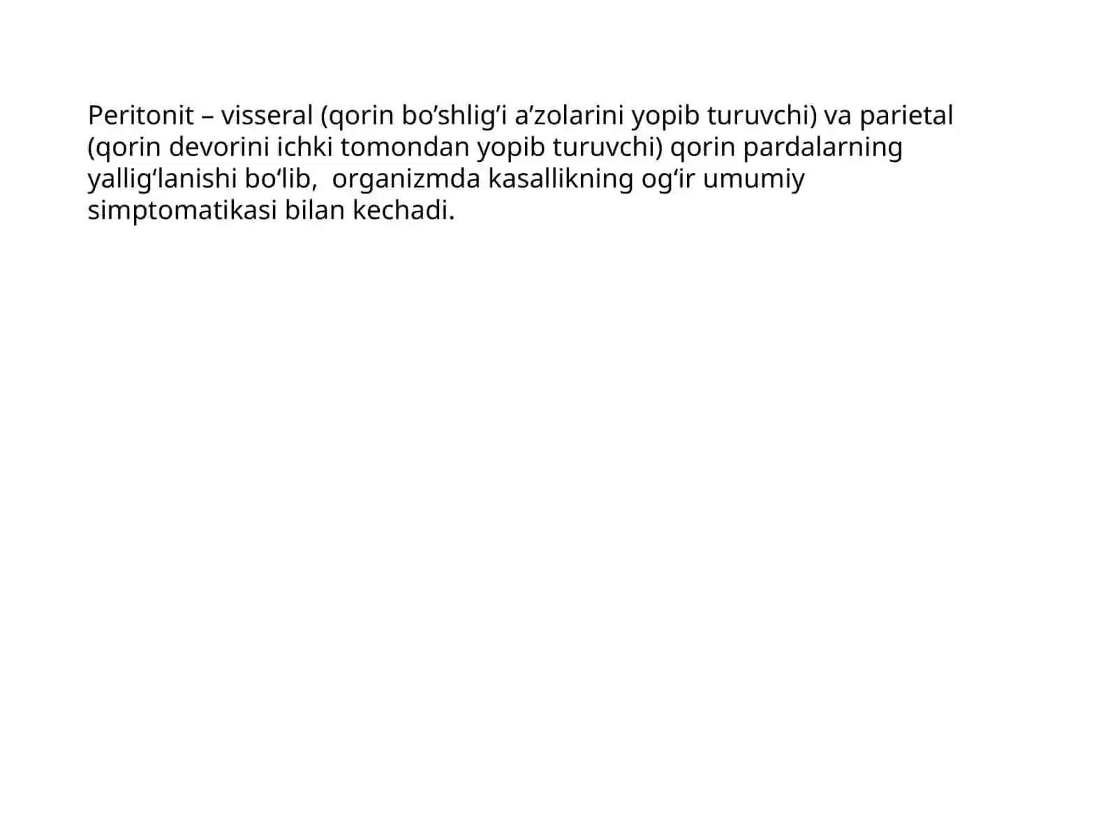 Peritonit. Birlamchi va ikkilamchi peritonitlar. Peritonit asoratlari 3