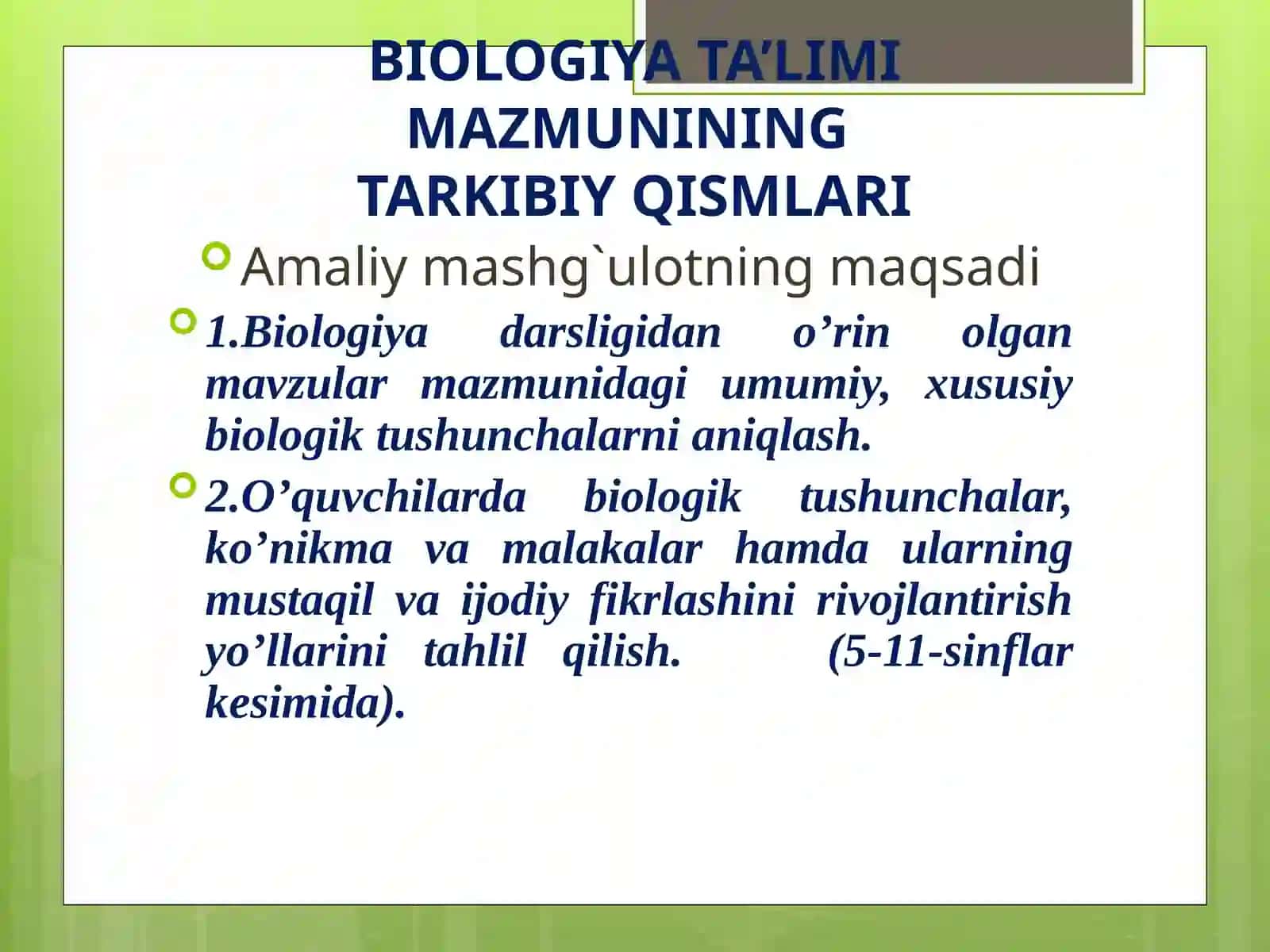 BIOLOGIYATA’LIMI MAZMUNININGTARKIBIY QISMLARI 3
