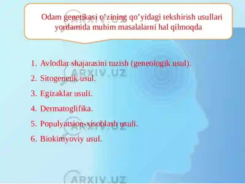odam genetikasi va uni oʻrganish usullari 3