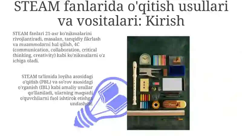 STEAM fanlarinio'qitishningusulvavositalari 3