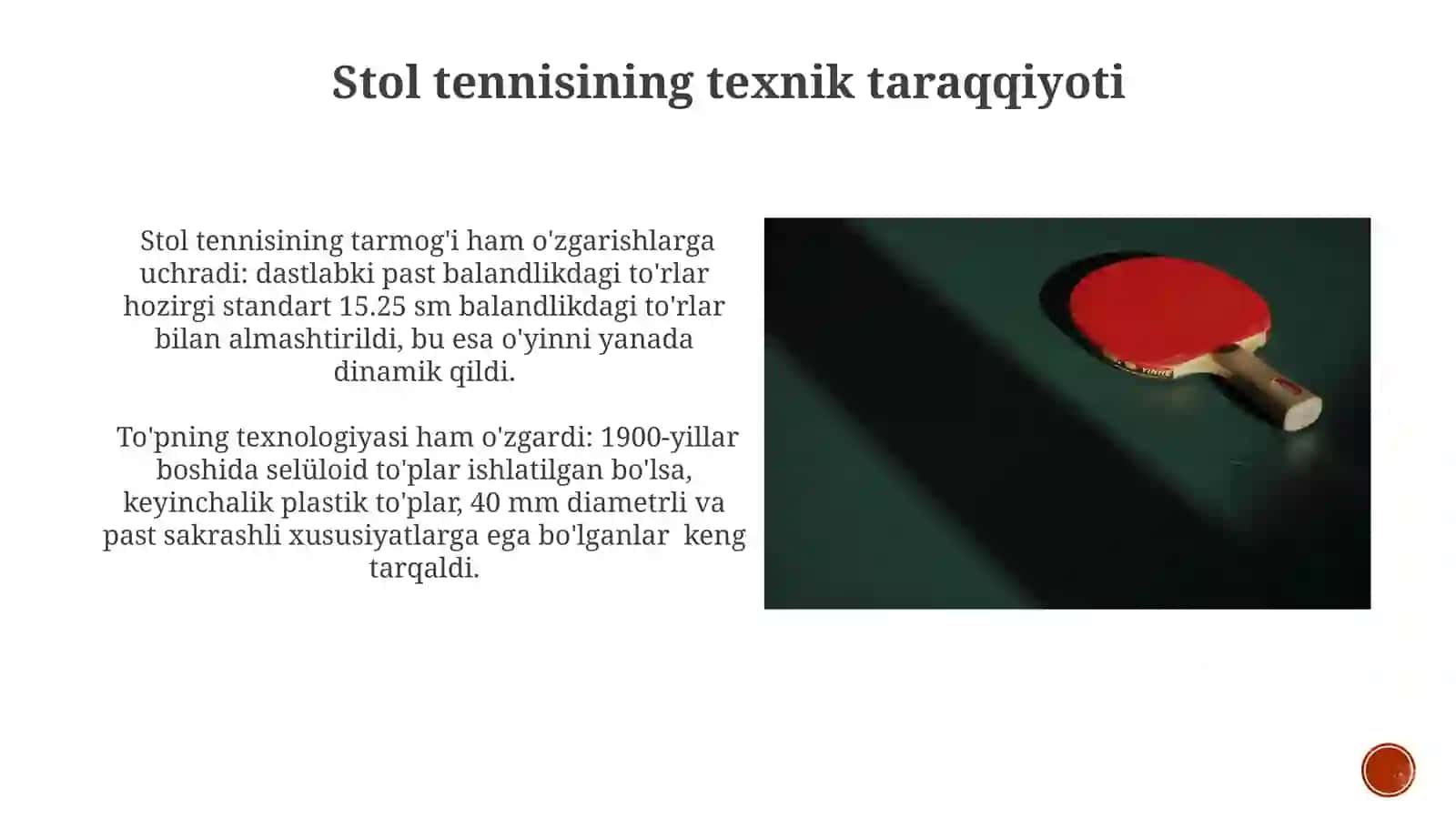Stol tenisining vujitga kelishi va tarixi 3