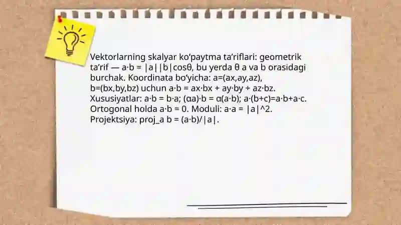 Vektorlarning skalyar, vektor, va aralash koʻpaytmalari 3