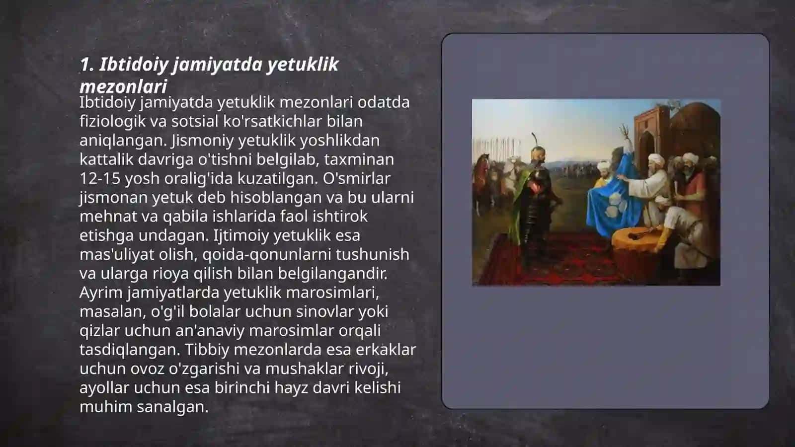 Turli xalq va turli tarixiy davrlarda yetuklik mezonlarining oʻxshashligi 3