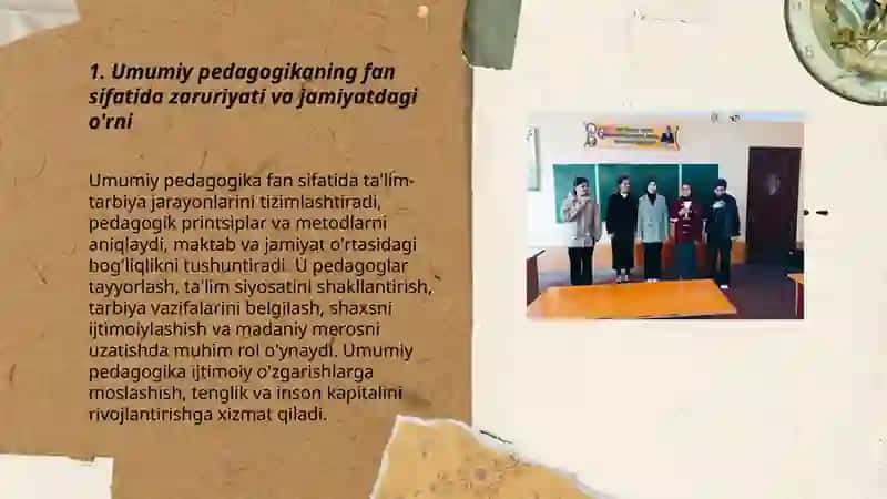 Umumiy pedagogika fan sifatida o'rganilishining zaruriyati, shakllanishi va rivojlanishi 3
