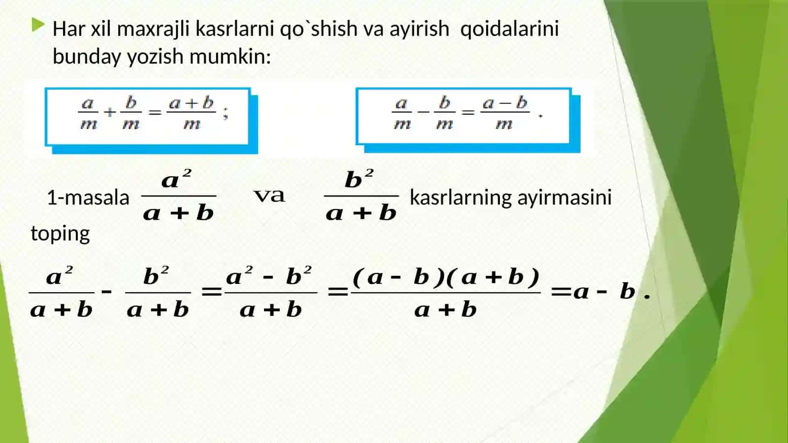Algebra ikkilik kasrlarni qo'shish va ayirish 3