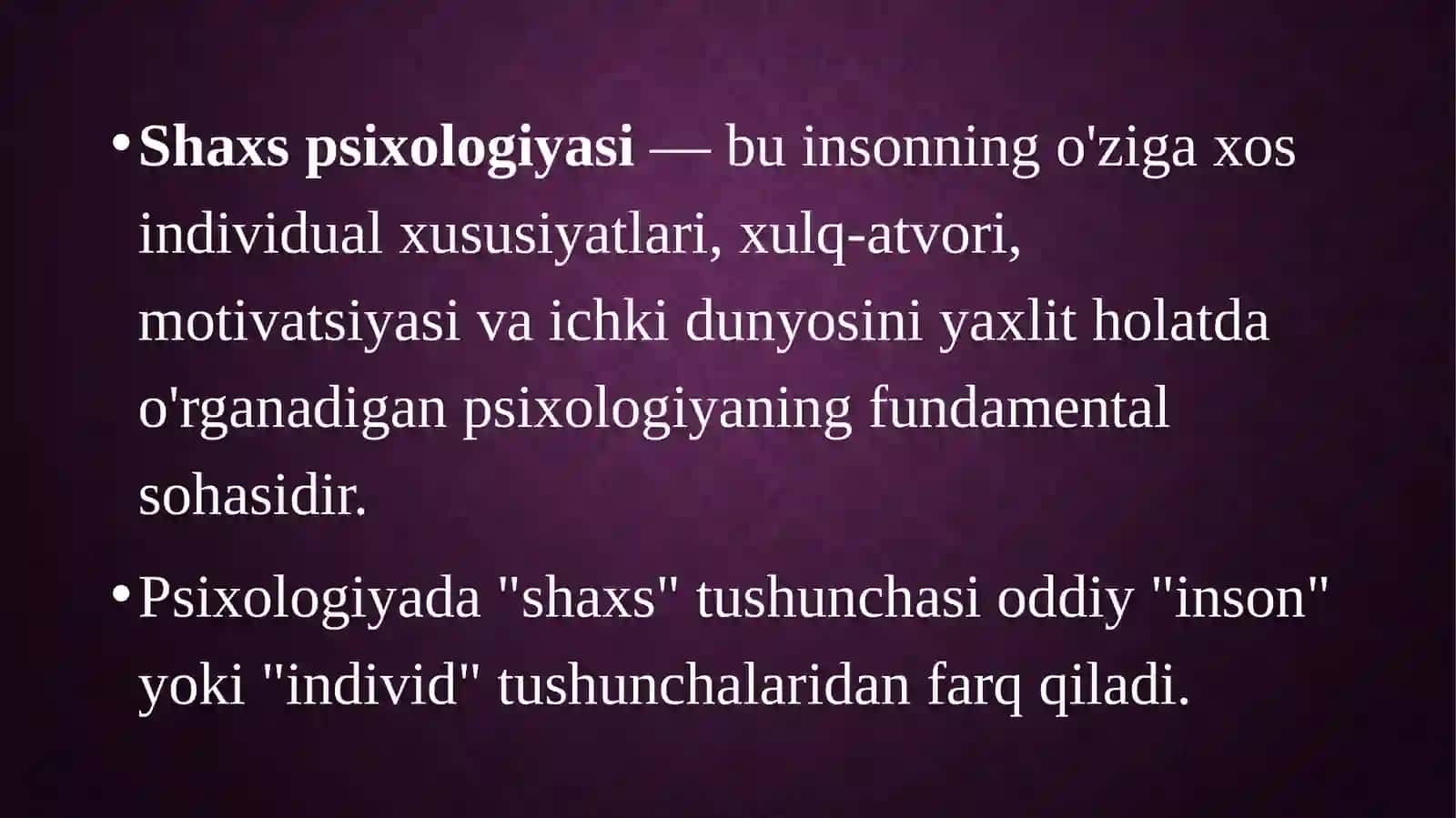 Shaxs psixologiyasi tushunchasi 3