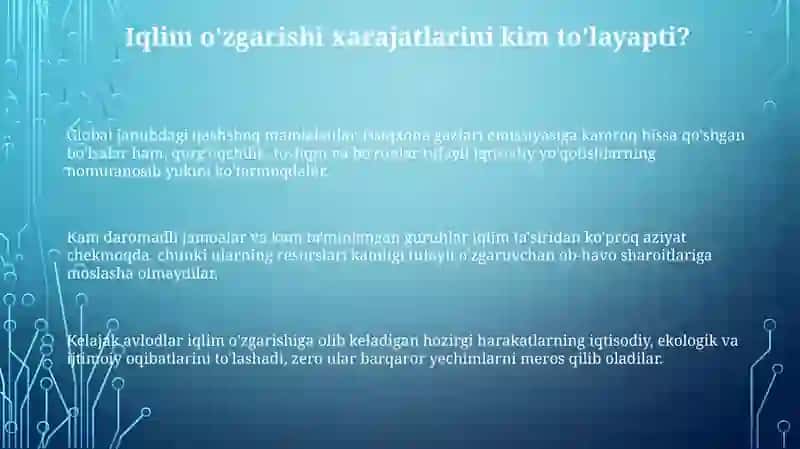 Iqlim õzgarishi "Kimga qimmatga tushyapti" 3