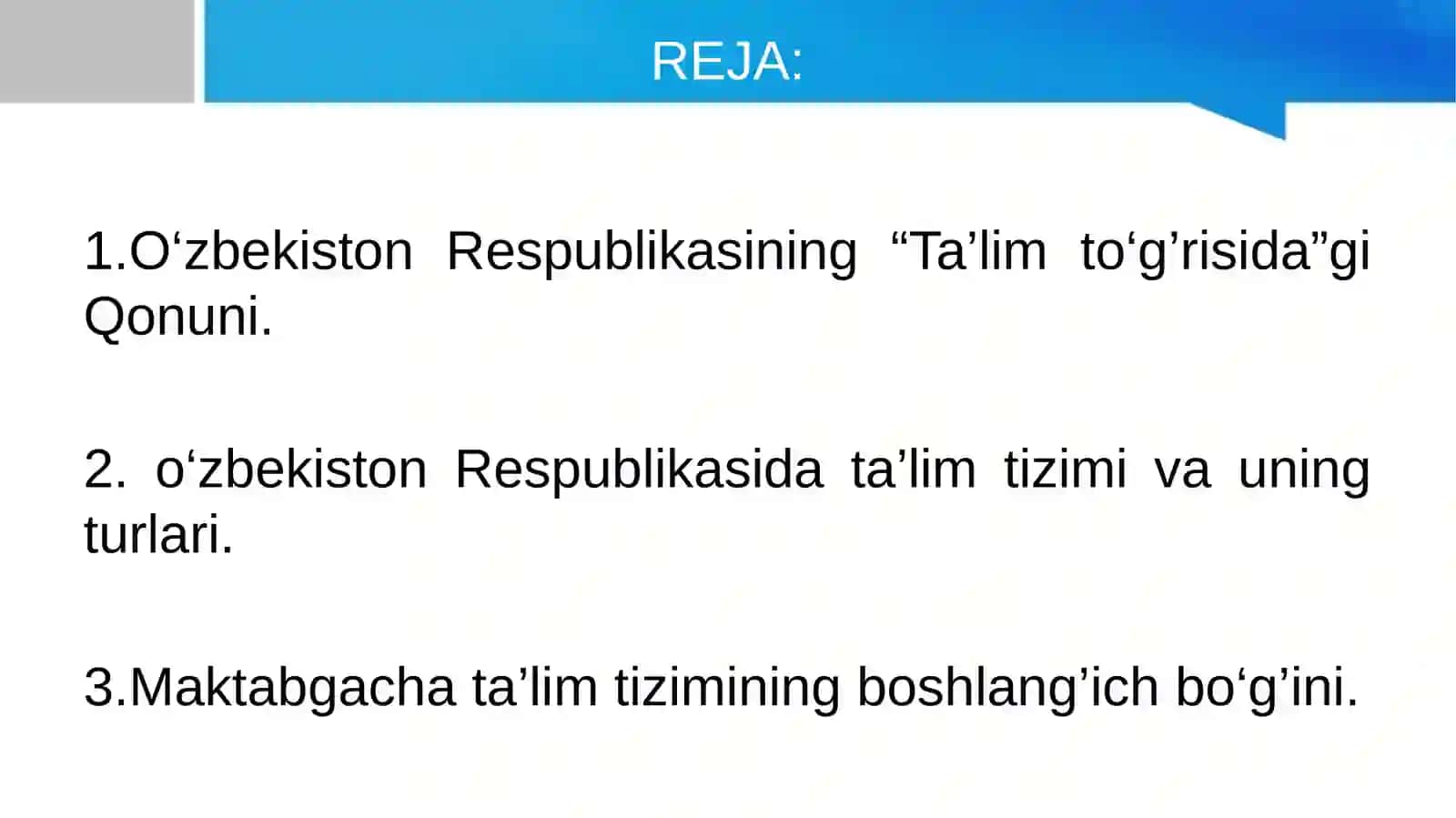 O‘zbekiston Respublikasining Ta'lim to‘g'risidagi Qonuni 3