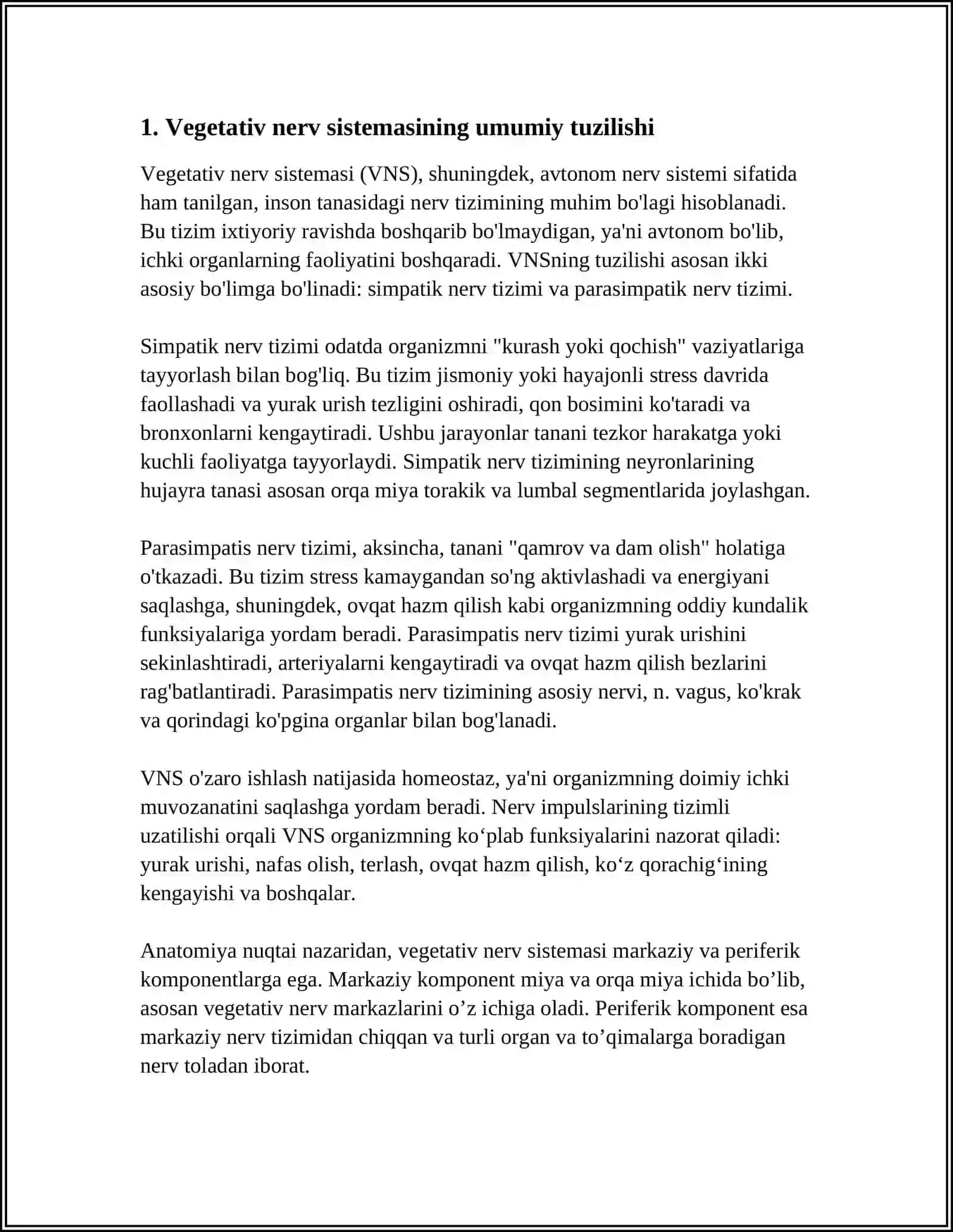 NERV MARKAZLARINING TURLI BOLIMLARINING TUZILISHI VA RIVOJLANISH VEGETATIV NERV SESTEMASI VA UNING TURLARI 3
