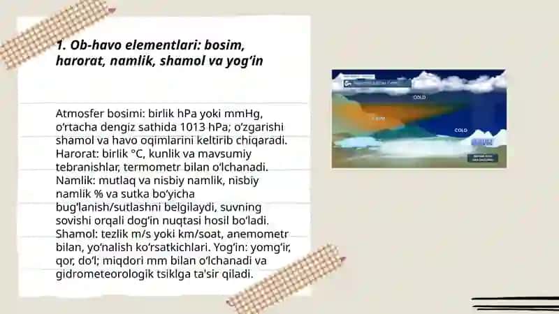 Ob - havo elementlari, yog‘inlar, temperatura, shamollar va ulardagi tabiiy o‘zgarishlarni anglash 3