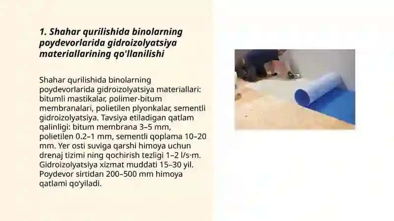 Shahar qurilishida gidroizolgidroizoliyasiya materiallariniqo’llanilishi 3