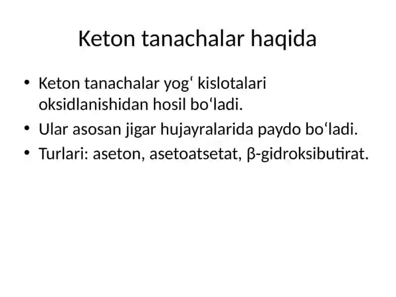 Qandli diabet va ochlikda ketonuriya va ketonemiya 3