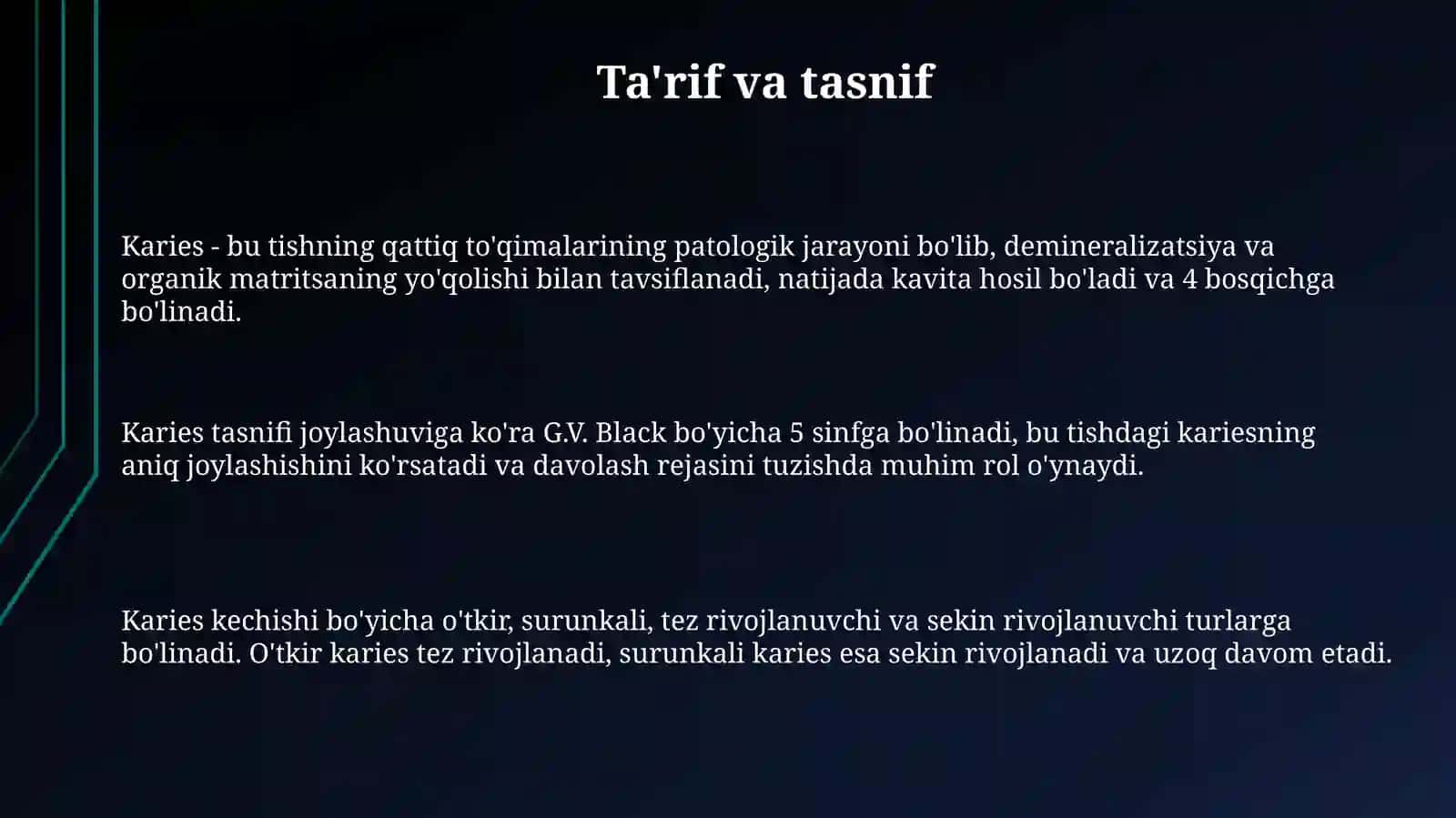 Tish qattiq to'qimalarining nuqsonlari. Karies kasaligi 3